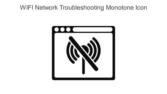 WIFI Network Troubleshooting Monotone Icon In Powerpoint Pptx Png And Editable Eps Format