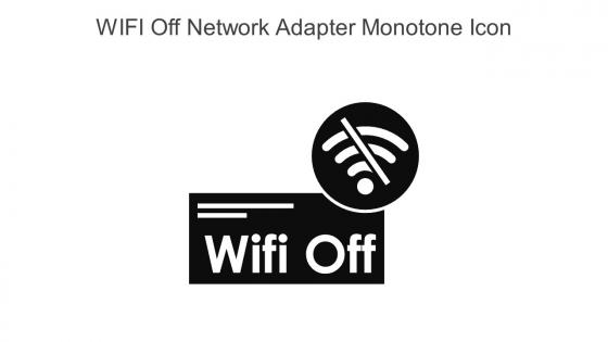WIFI Off Network Adapter Monotone Icon In Powerpoint Pptx Png And Editable Eps Format