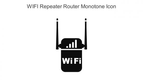 WIFI Repeater Router Monotone Icon In Powerpoint Pptx Png And Editable Eps Format