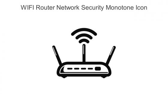 WIFI Router Network Security Monotone Icon In Powerpoint Pptx Png And Editable Eps Format