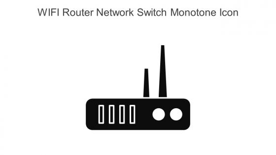 WIFI Router Network Switch Monotone Icon In Powerpoint Pptx Png And Editable Eps Format