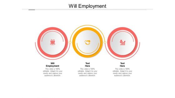 Will employment ppt powerpoint presentation styles infographic template cpb