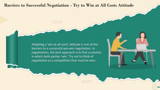 Win At All Costs Attitude Barrier To Successful Negotiation Training Ppt