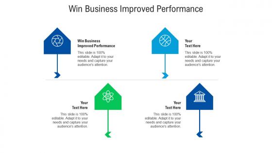 Win business improved performance ppt powerpoint presentation summary example introduction cpb