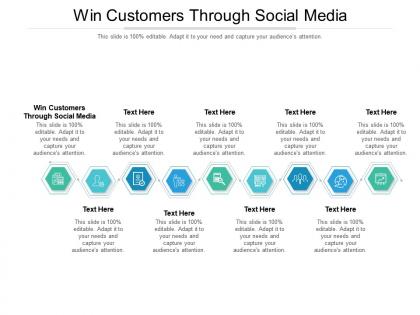 Win customers through social media ppt powerpoint presentation icon graphics download cpb