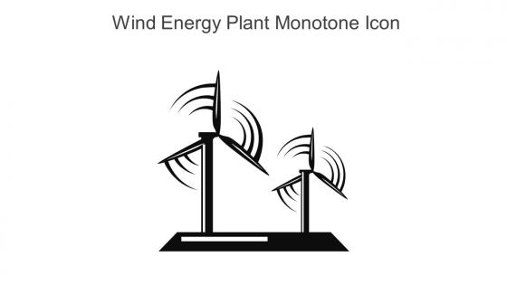 Wind Energy Plant Monotone Icon In Powerpoint Pptx Png And Editable Eps Format