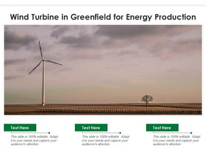 Wind turbine in greenfield for energy production