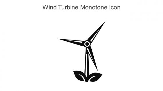 Wind Turbine Monotone Icon In Powerpoint Pptx Png And Editable Eps Format