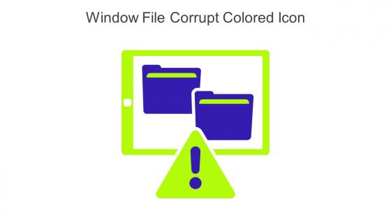 Window File Corrupt Colored Icon In Powerpoint Pptx Png And Editable Eps Format