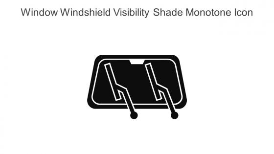 Window Windshield Visibility Shade Monotone Icon In Powerpoint Pptx Png And Editable Eps Format