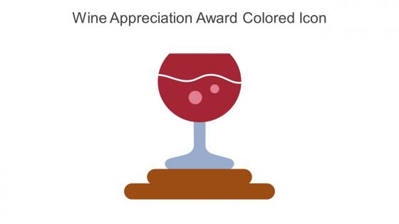 Wine Appreciation Award Colored Icon In Powerpoint Pptx Png And Editable Eps Format