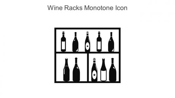 Wine Racks Monotone Icon In Powerpoint Pptx Png And Editable Eps Format