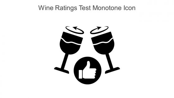 Wine Ratings Test Monotone Icon In Powerpoint Pptx Png And Editable Eps Format