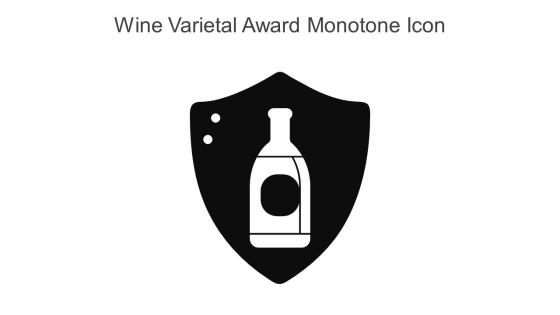 Wine Varietal Award Monotone Icon In Powerpoint Pptx Png And Editable Eps Format