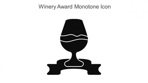 Winery Award Monotone Icon In Powerpoint Pptx Png And Editable Eps Format