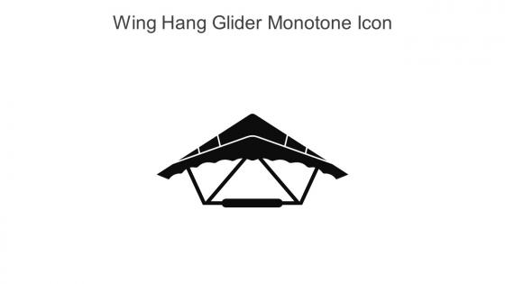 Wing Hang Glider Monotone Icon In Powerpoint Pptx Png And Editable Eps Format