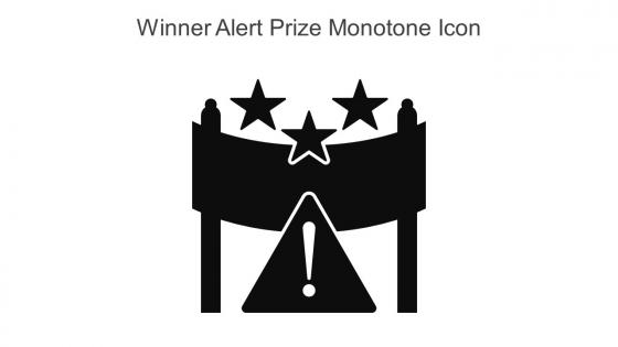 Winner Alert Prize Monotone Icon In Powerpoint Pptx Png And Editable Eps Format