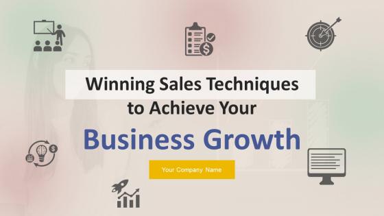Winning Sales Techniques To Achieve Your Business Growth MKT CD V