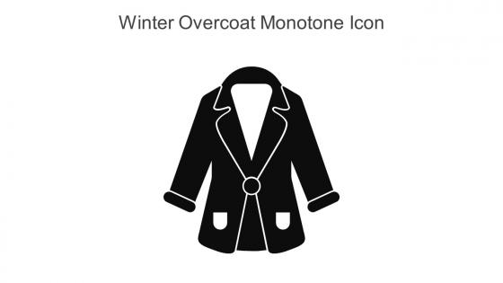 Winter Overcoat Monotone Icon In Powerpoint Pptx Png And Editable Eps Format