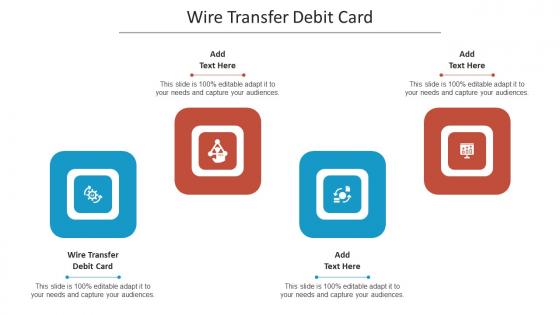 Wire Transfer Debit Card Ppt Powerpoint Presentation Model Graphic Images Cpb