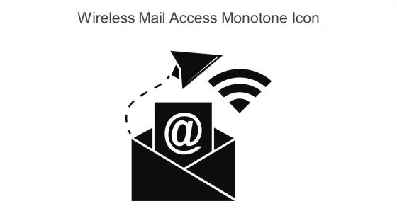 Wireless Mail Access Monotone Icon In Powerpoint Pptx Png And Editable Eps Format