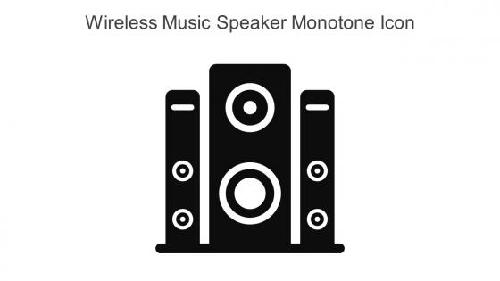 Wireless Music Speaker Monotone Icon In Powerpoint Pptx Png And Editable Eps Format