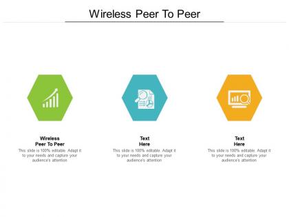 Wireless peer to peer ppt powerpoint presentation infographic template infographics cpb