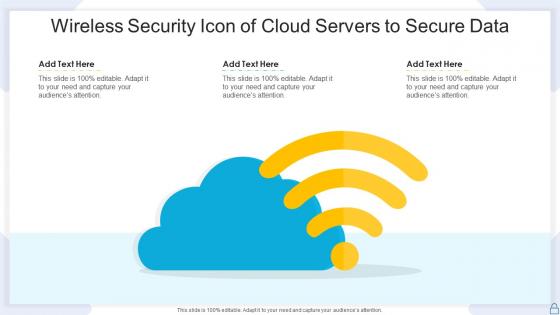 Wireless security icon of cloud servers to secure data