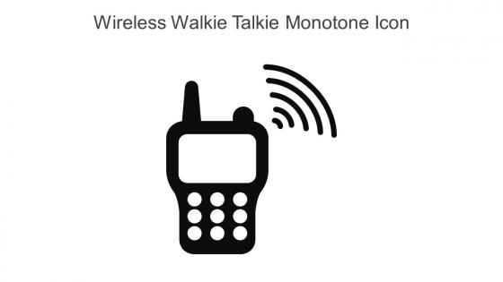 Wireless Walkie Talkie Monotone Icon In Powerpoint Pptx Png And Editable Eps Format
