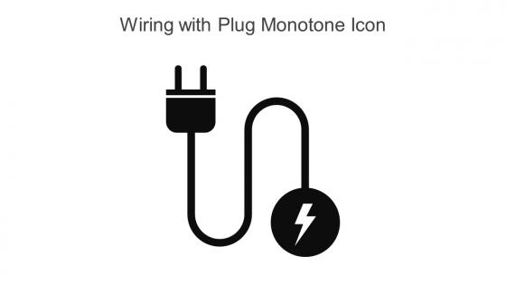 Wiring With Plug Monotone Icon In Powerpoint Pptx Png And Editable Eps Format