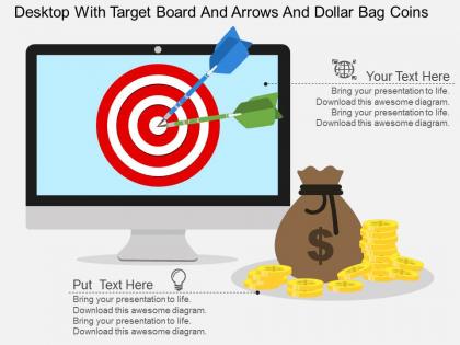 Wj desktop with target board and arrows and dollar bag coins flat powerpoint design