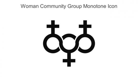 Woman Community Group Monotone Icon In Powerpoint Pptx Png And Editable Eps Format