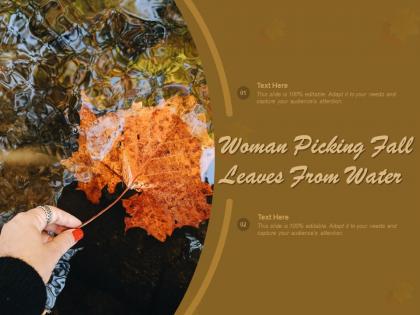 Woman picking fall leaves from water