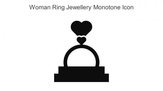 Woman Ring Jewellery Monotone Icon In Powerpoint Pptx Png And Editable Eps Format