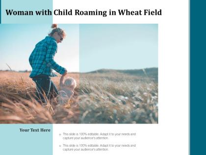 Woman with child roaming in wheat field