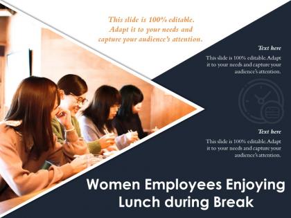 Women employees enjoying lunch during break