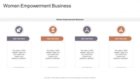 Women Empowerment Business In Powerpoint And Google Slides Cpb