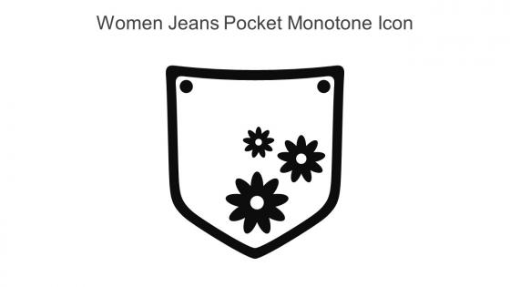 Women Jeans Pocket Monotone Icon In Powerpoint Pptx Png And Editable Eps Format
