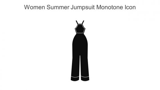 Women Summer Jumpsuit Monotone Icon In Powerpoint Pptx Png And Editable Eps Format