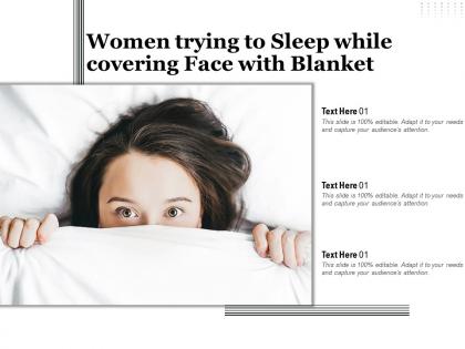 Women trying to sleep while covering face with blanket