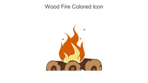 Wood Fire Colored Icon In Powerpoint Pptx Png And Editable Eps Format