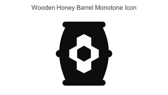 Wooden Honey Barrel Monotone Icon In Powerpoint Pptx Png And Editable Eps Format