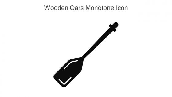 Wooden Oars Monotone Icon In Powerpoint Pptx Png And Editable Eps Format