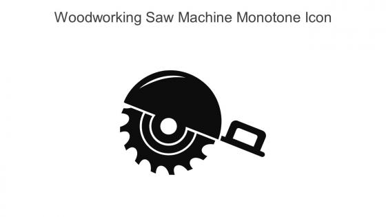 Woodworking Saw Machine Monotone Icon In Powerpoint Pptx Png And Editable Eps Format
