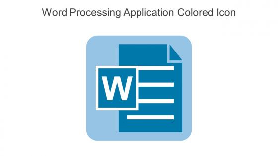Word Processing Application Colored Icon In Powerpoint Pptx Png And Editable Eps Format