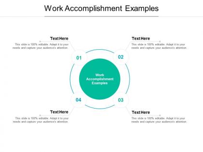 Work accomplishment examples ppt powerpoint presentation templates cpb