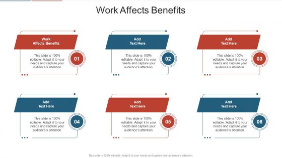 Work Affects Benefits In Powerpoint And Google Slides Cpb