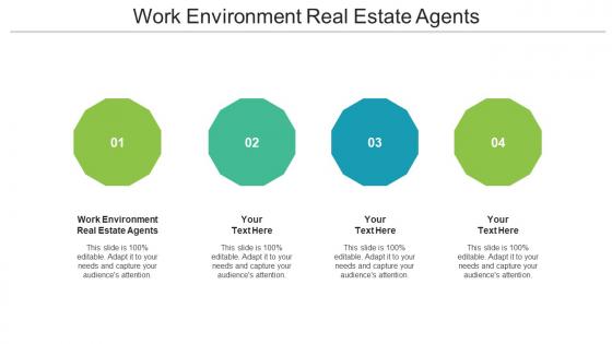 Work Environment Real Estate Agents Ppt Powerpoint Slides Cpb
