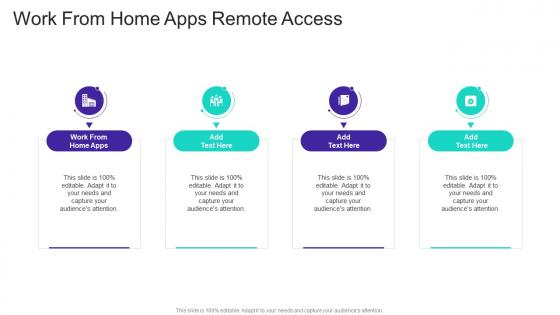Work From Home Apps Remote Access In Powerpoint And Google Slides Cpb