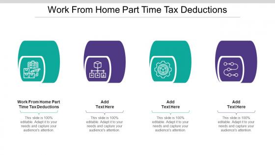 Work From Home Part Time Tax Deductions Ppt Powerpoint Presentation File Rules Cpb